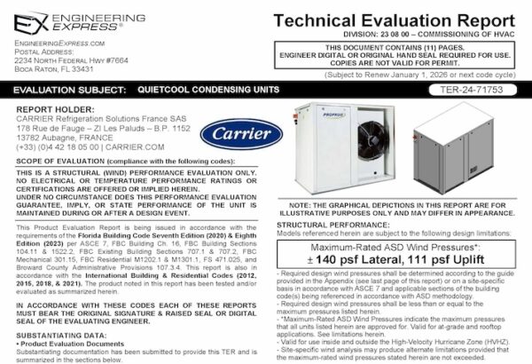 Carrier: QuietCool Condensing Units Technical Evaluation Report