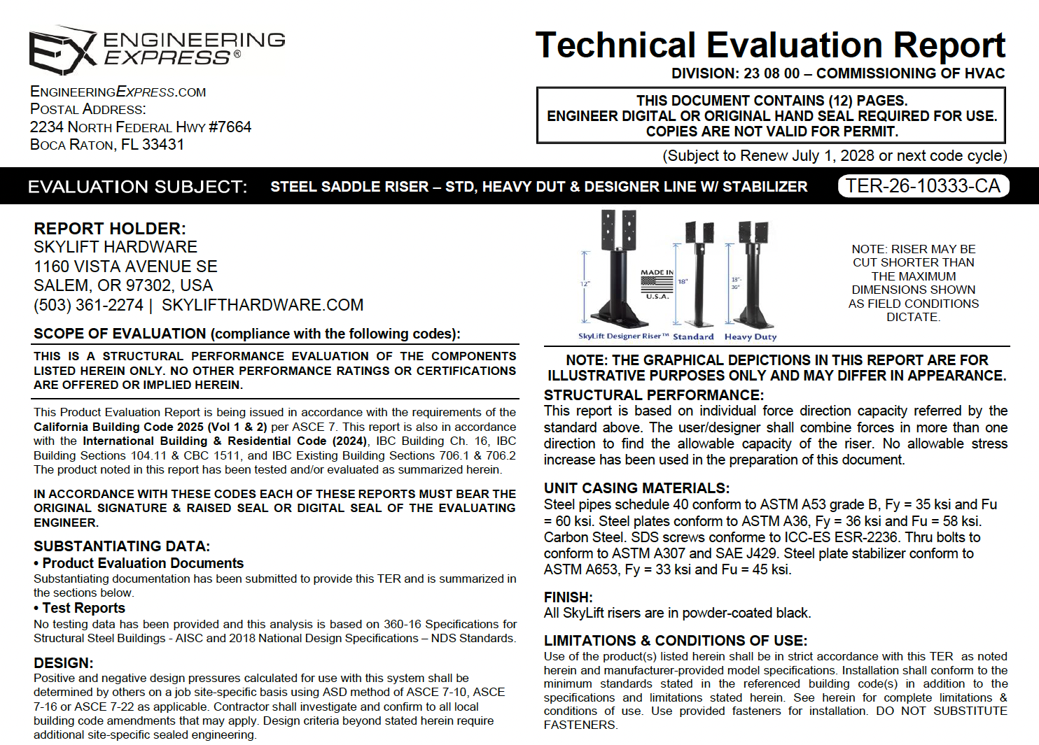 Skylift Hardware: California Steel Saddle Riser – Standard, Heavy Duty, And Designer Line With Straps Technical Evaluation Report